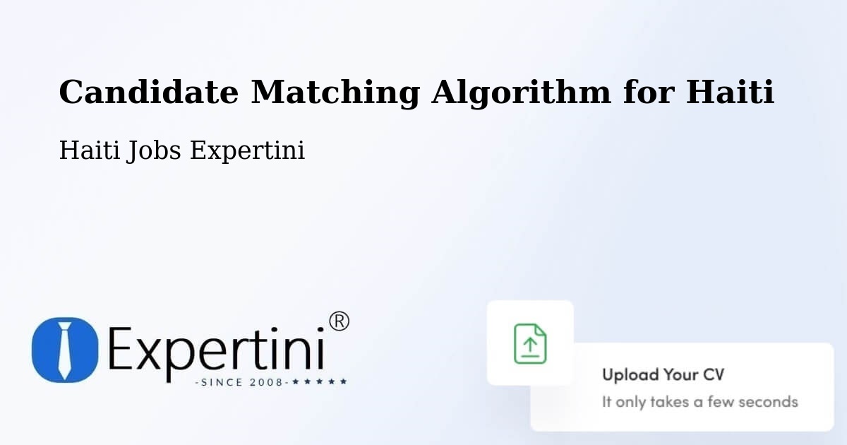 Candidate Matching Algorithm Overview – Moron - Haiti Jobs Expertini