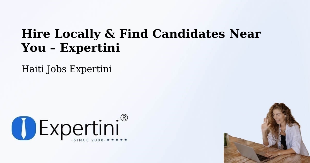 Hire Locally in Moron – Find Qualified Candidates Near You - Moron, Haiti Jobs Expertini