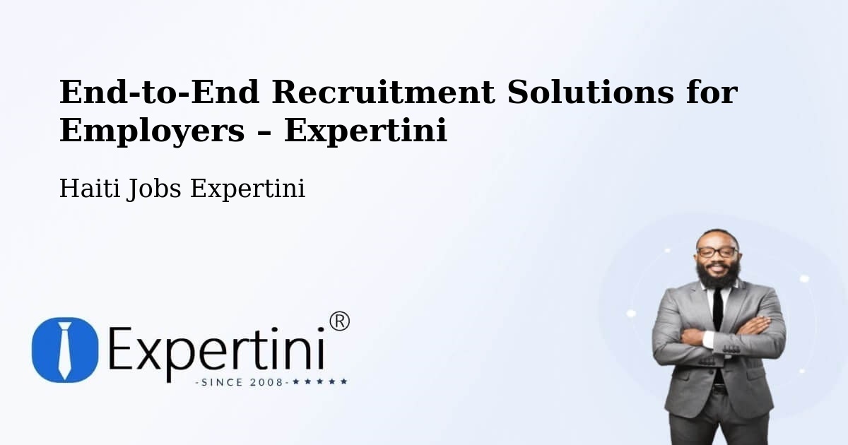 Recruitment Solutions for Employers – Moron - Moron, Haiti Jobs Expertini